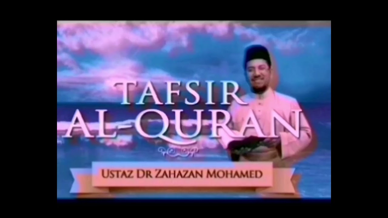 08. Tafsir surah الحجر (AL-HIJR) : LEMBAYUNG AL-QURAN @ IKIM