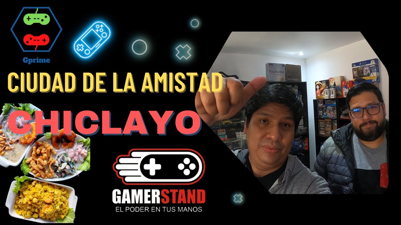 Turismo, gastronomía, gaming y coleccionismo con GamerStand en Chiclayo; 
