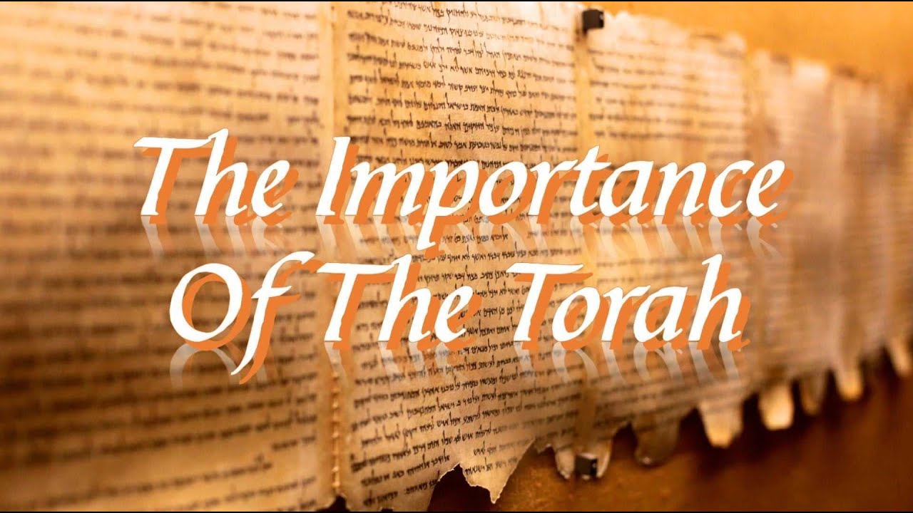 The Importance Of The Torah - Deuteronomy 28