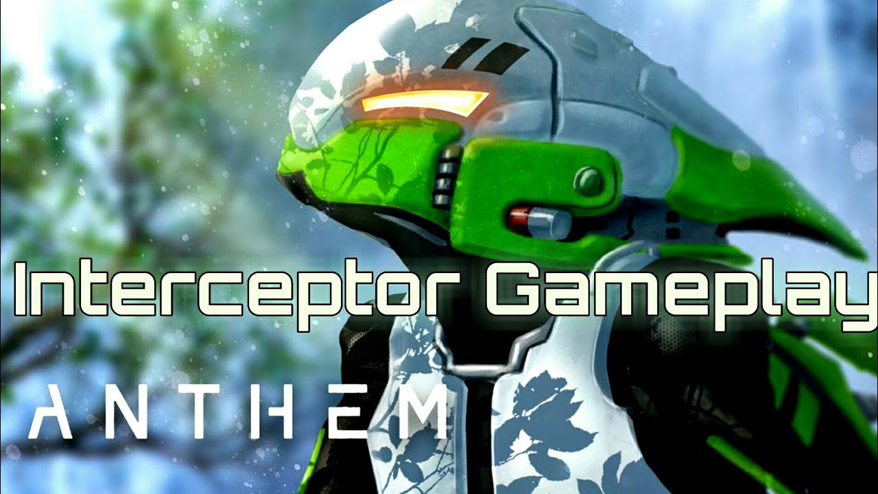 Anthem demo interceptor gameplay (Xbox One)