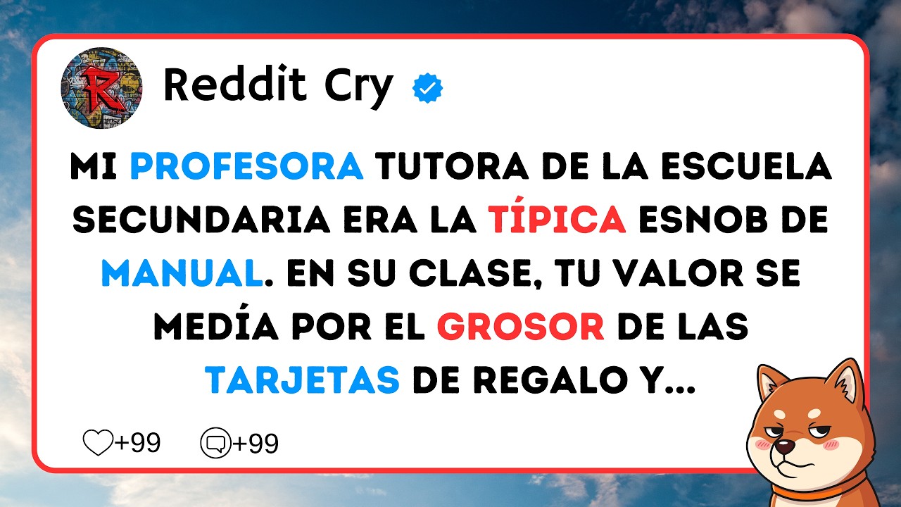 Mi profesora tutora de la escuela secundaria era la típica esnob de manual. En su clase...