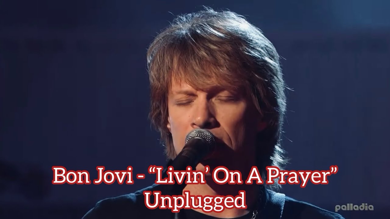 Bon Jovi - “Livin’ On A Prayer” Unplugged on VH1 2007 HD