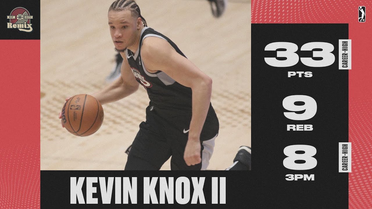 Kevin Knox Continues To EXPLODE And Drops 33 PTS Career-High Performance In Rip City Win
