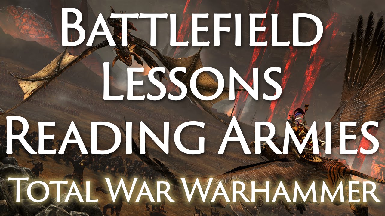 Total War Warhammer Battlefield Lesson #1: Reading Enemy Armies