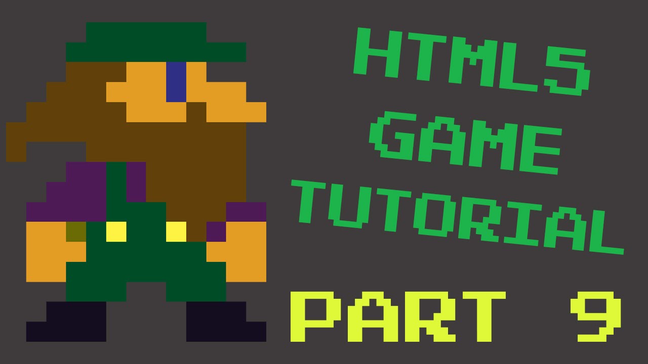 Part 9: HTML5 Game Programming Tutorial (Javascript) - Similar to Super Mario