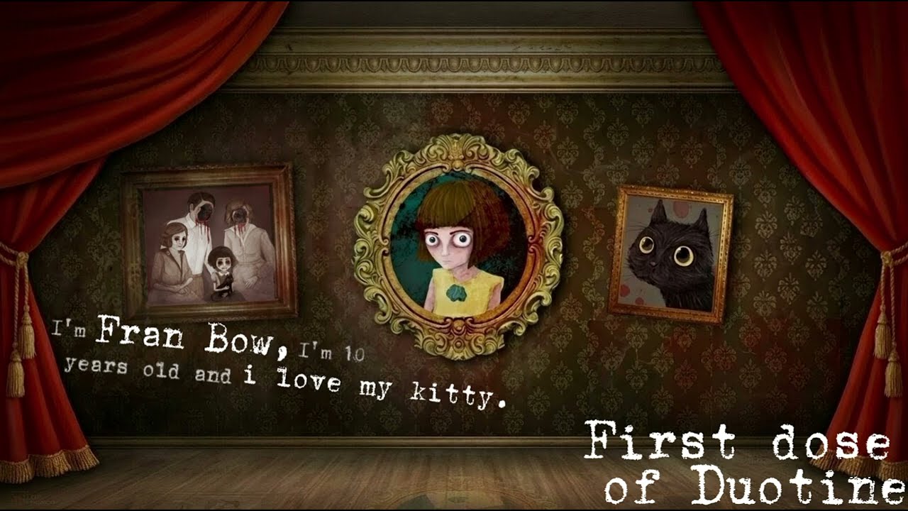 Fran Bow Alpha OST - First dose of Duotine