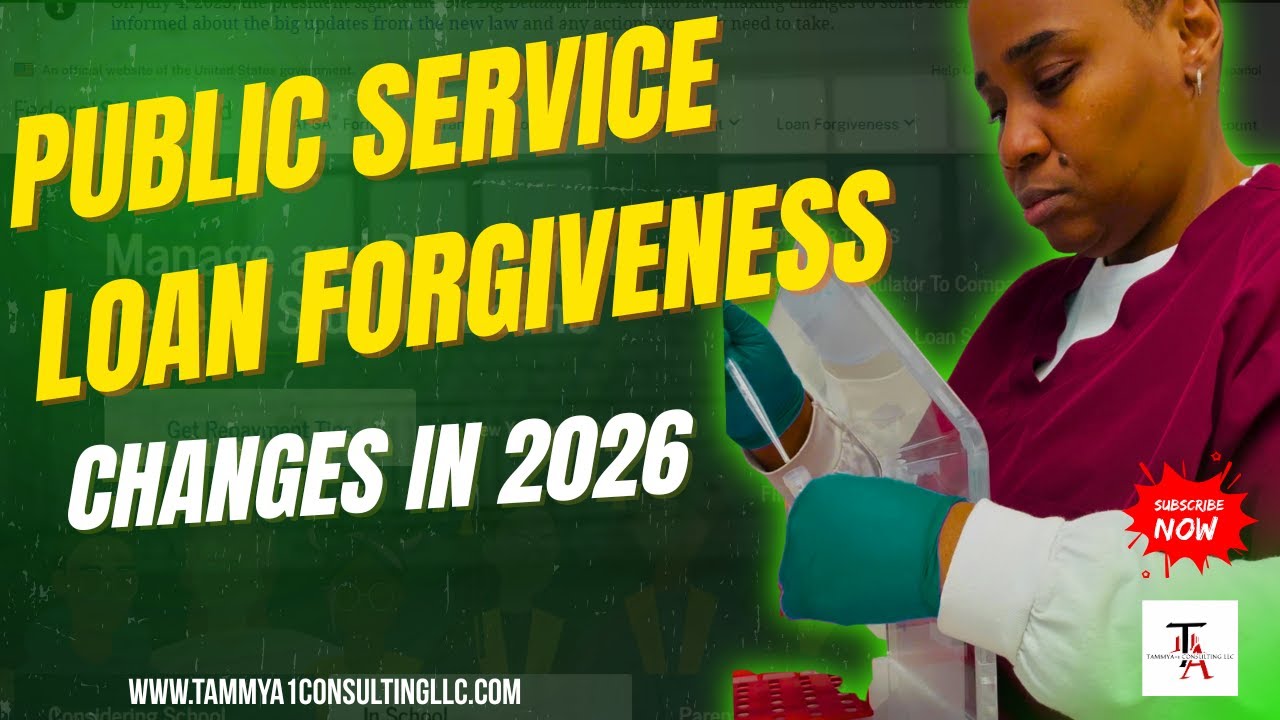 PSLF Changes Coming in 2026 🚨 What Public Service Borrowers Need to Know