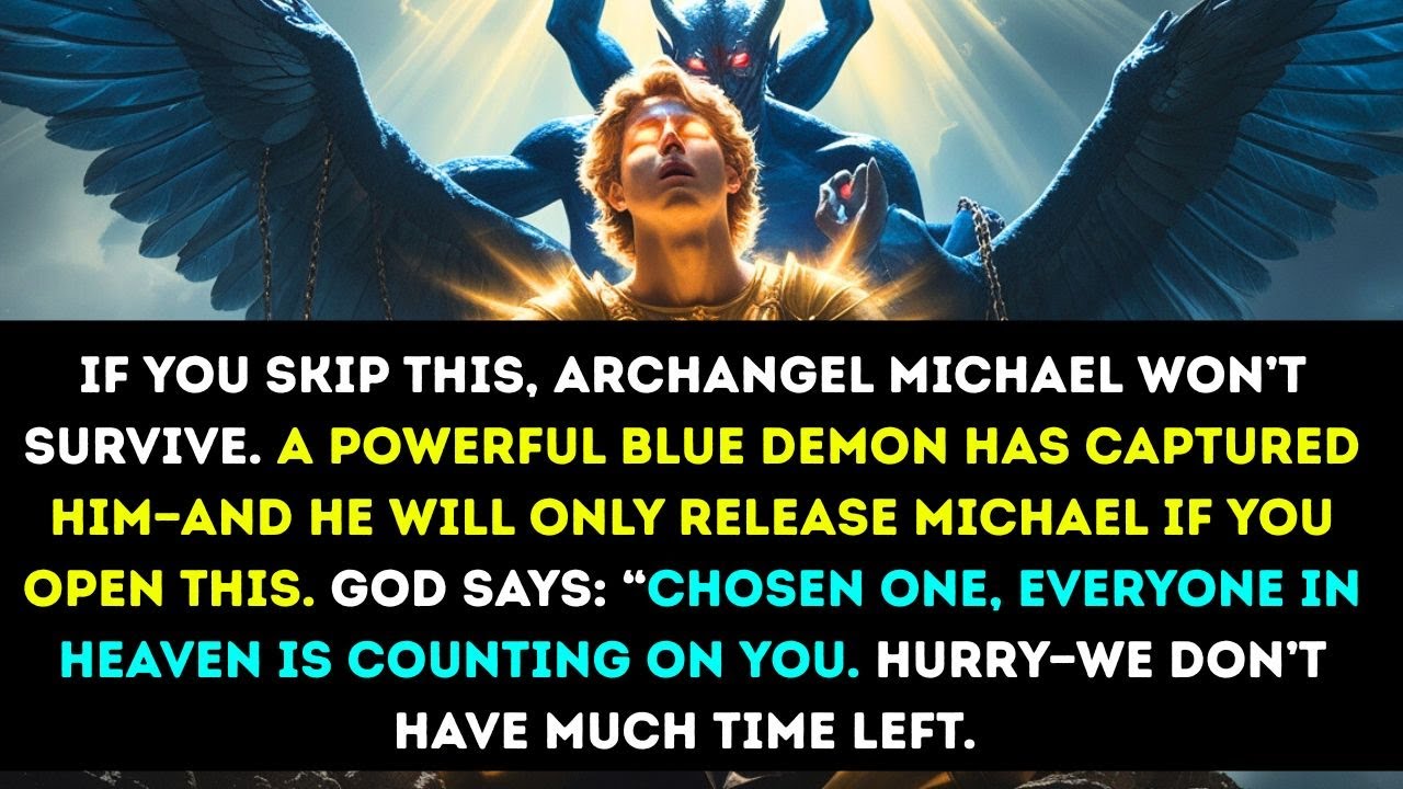 ⚠️ Michael’s Been Captured by a Blue Demon—Open This Now or He Won’t Survive. Heaven’s Counting on..
