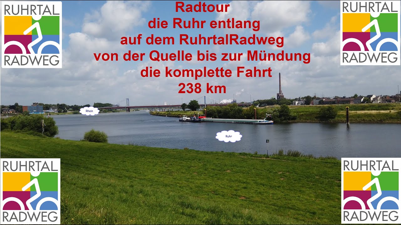 🚲 🇩🇪  RadTour  🇳🇱 🚲   der Ruhrtal Radweg - von der Quelle in Winterberg bis zur Mündung in den Rhein