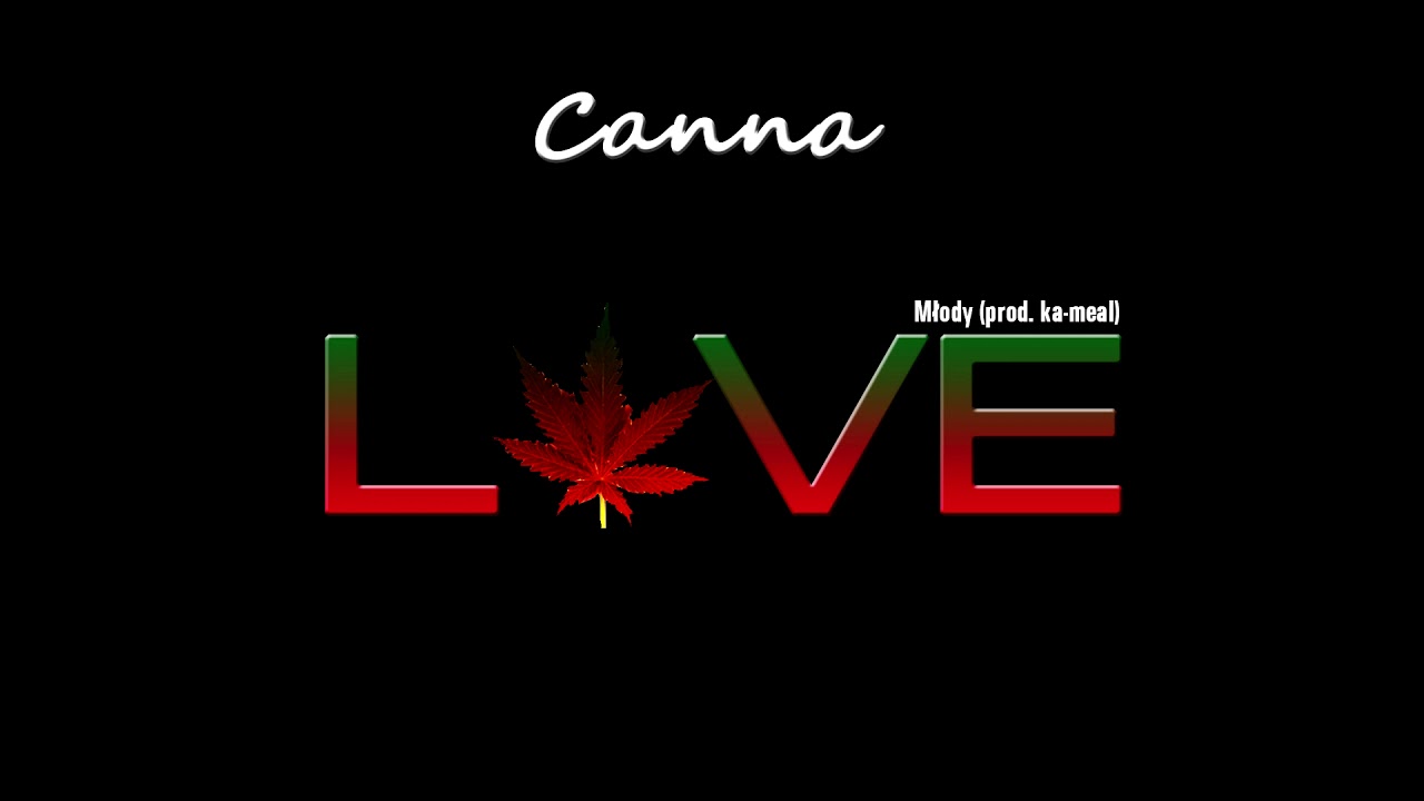 Młody - CannaLove (prod. ka-meal x Johnny Beats)