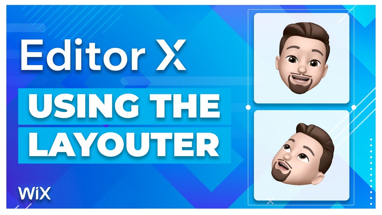Wix Editor X Tutorial: How to use the Layouter