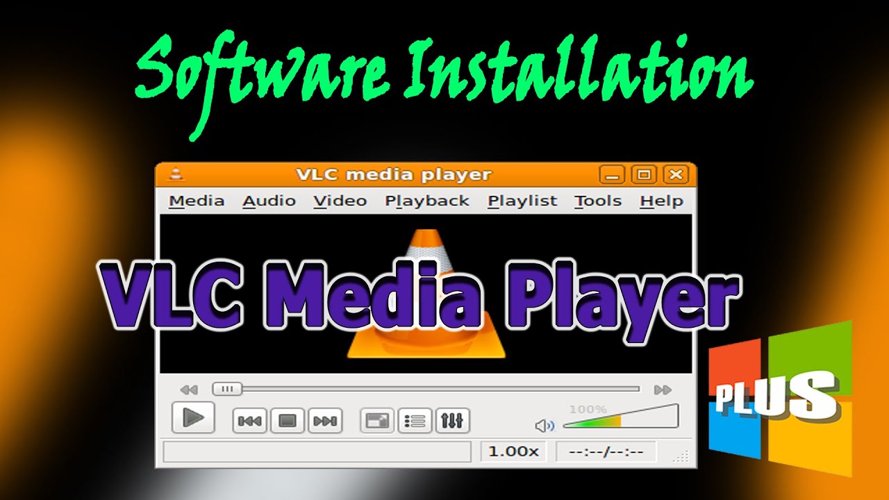 Software Installation || VLC Media Player 👍
