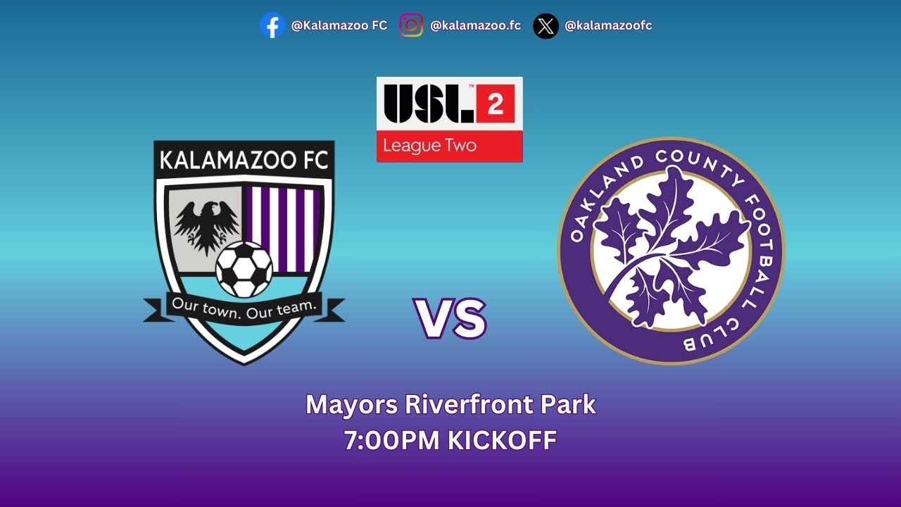 June 7th | Kalamazoo FC vs Oakland County FC | USL League Two