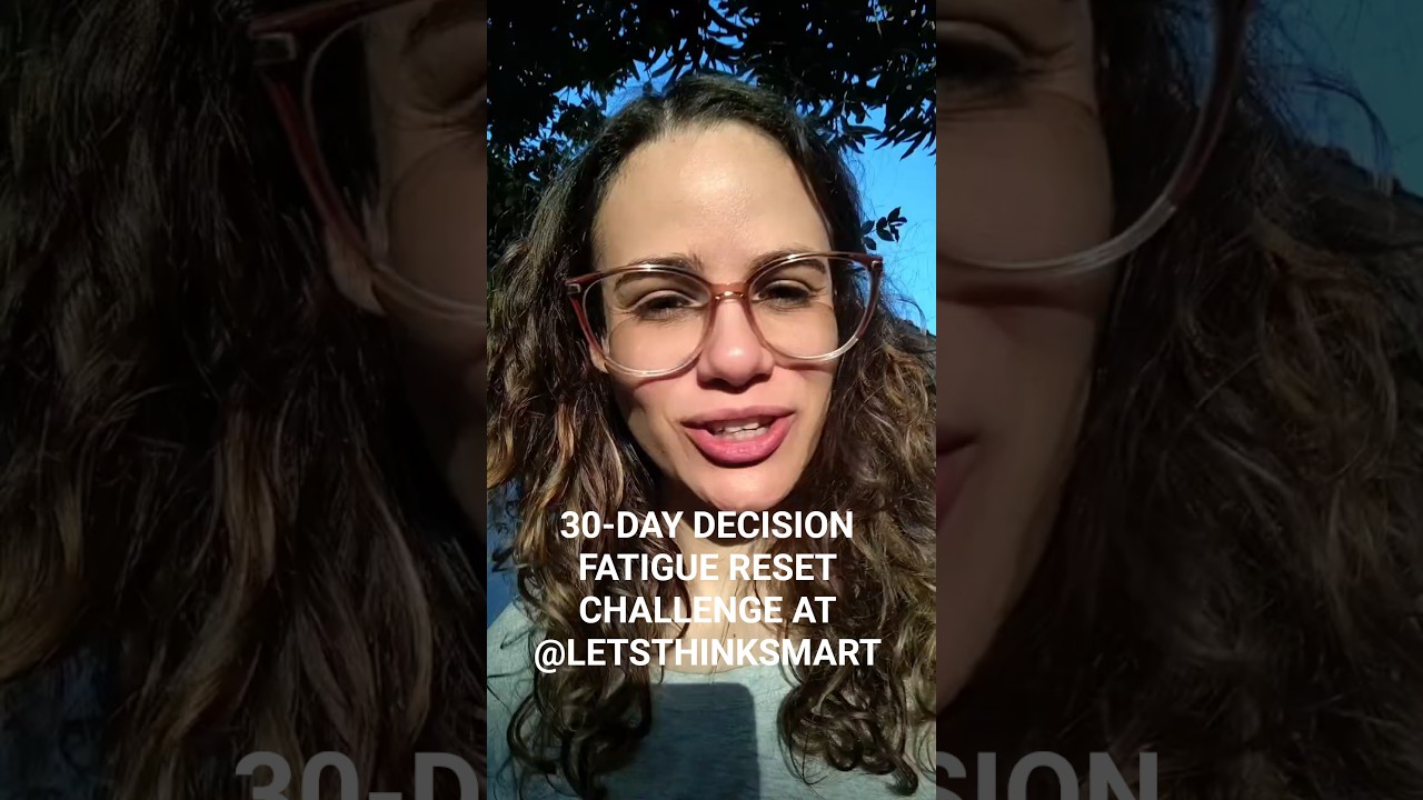 A 30-day challenge on decisions fatigue #decisionmaking #challenge