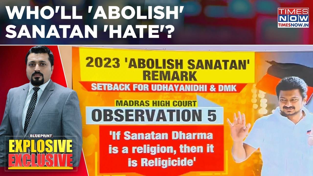 Madras HC Terms Stalin Jr's 'Abolish Sanatan' Remark 'Hate Speech'; Who'll 'Abolish' Sanatan 'Hate'?