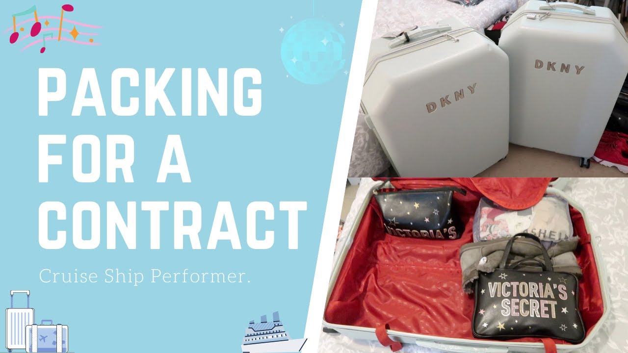 PACKING FOR A CRUISE CONTRACT I CRUISE Ship PERFORMER I Singer-Dancer Contract I Luggage