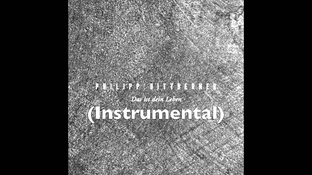 Philipp Dittberner - Das Ist Dein Leben (Instrumental by PatAfix Beats)