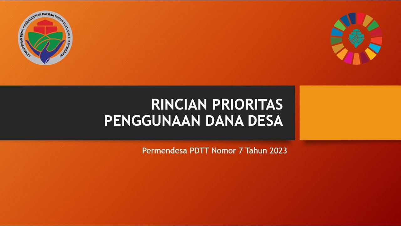 Rincian Prioritas Penggunaan Dana Desa sesuai Permendes PDTT No  7 Tahun 2023