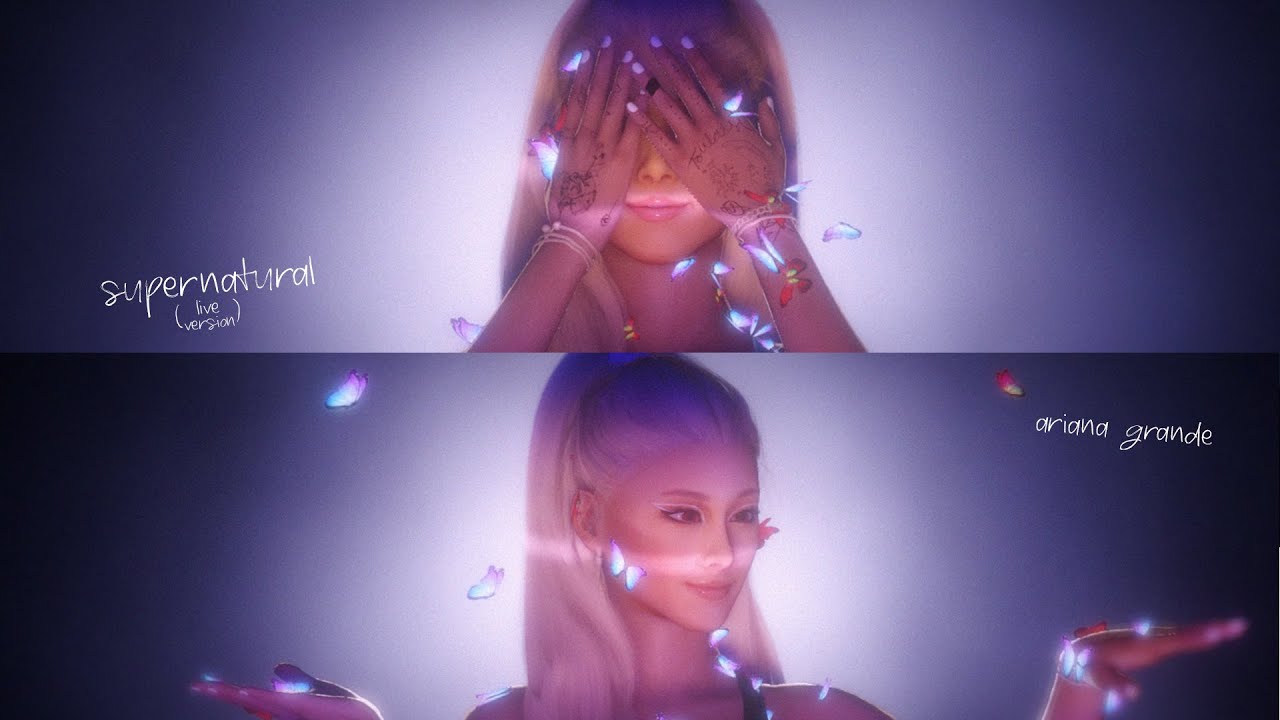 Ariana Grande - supernatural (visualizer & live version)