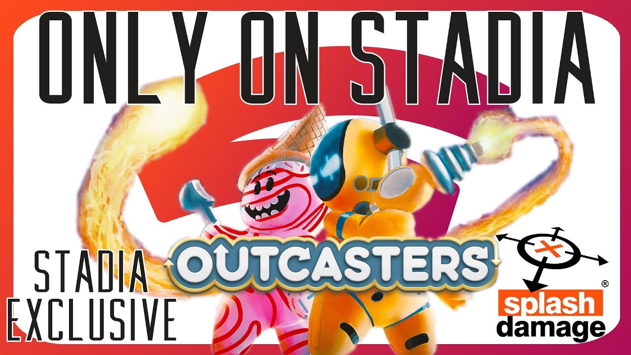STADIA GAME - Outcasters! Stadia's First Exclusive From Splash Damage