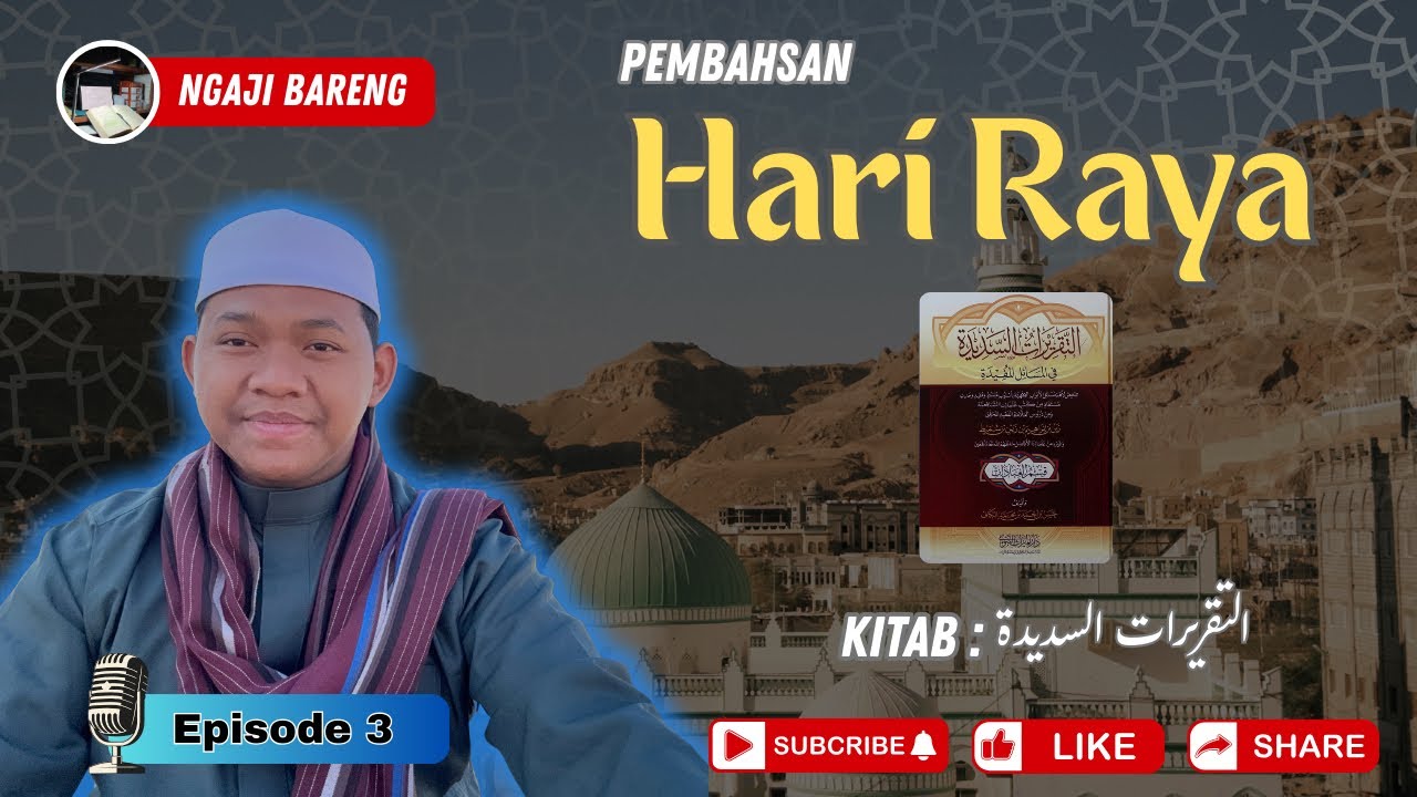 Fiqih Hari Raya (3) | Tata cara sholat idul fitri dan idul adha.