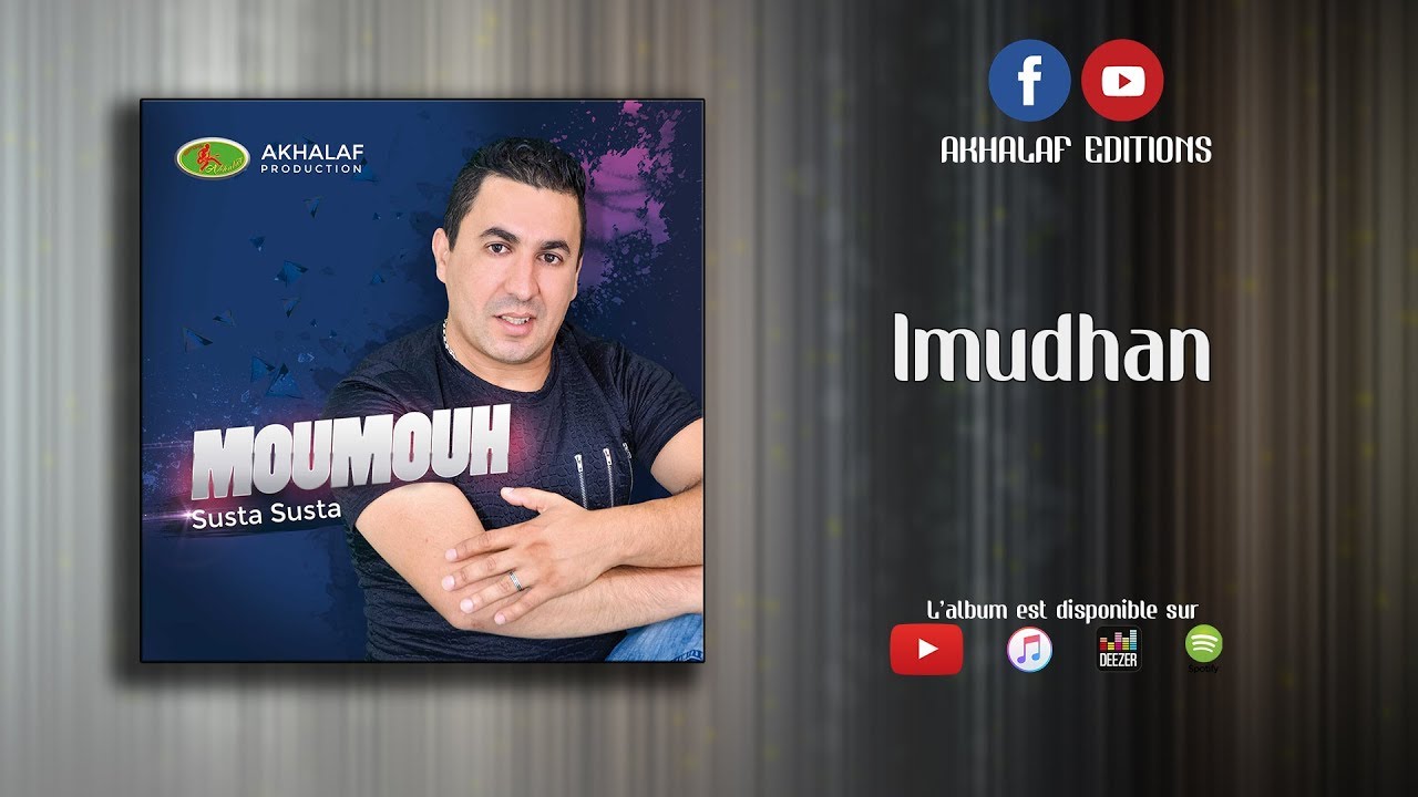 MOUMOUH 2017 - IMUdhan - AKHALAF EDITIONS