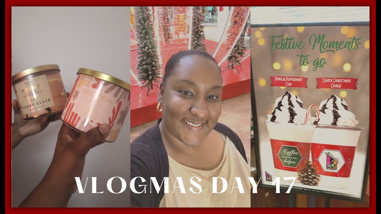 VLOGMAS DAY 17: NEW SCENTED CANDLES, HOLIDAY CHILLER, SHOPPING AT TRINCITY MALL | TRINIDAD YOUTUBER