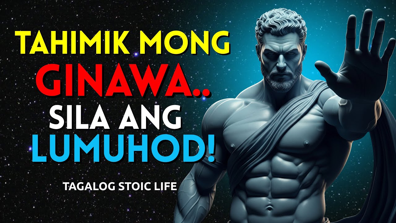 Hindi Mo Kailangang Gumalaw... Sila ang Luluhod! | STOICISM
