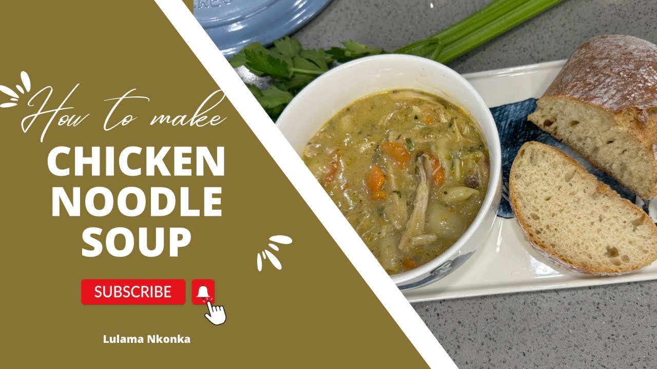 Chicken noodle soup recipe | SA YouTuber | cooking vlog | universal laws, law of rhythm