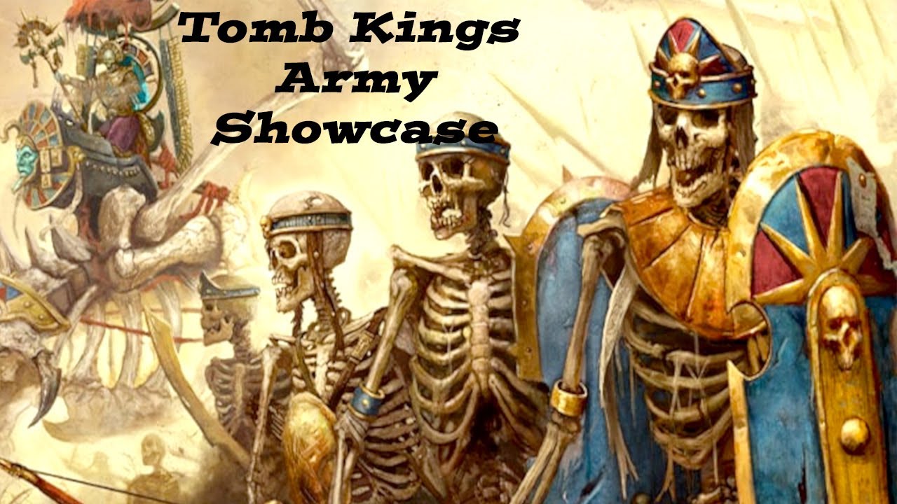 Warhammer The Old World Army Showcase: Tomb Kings!