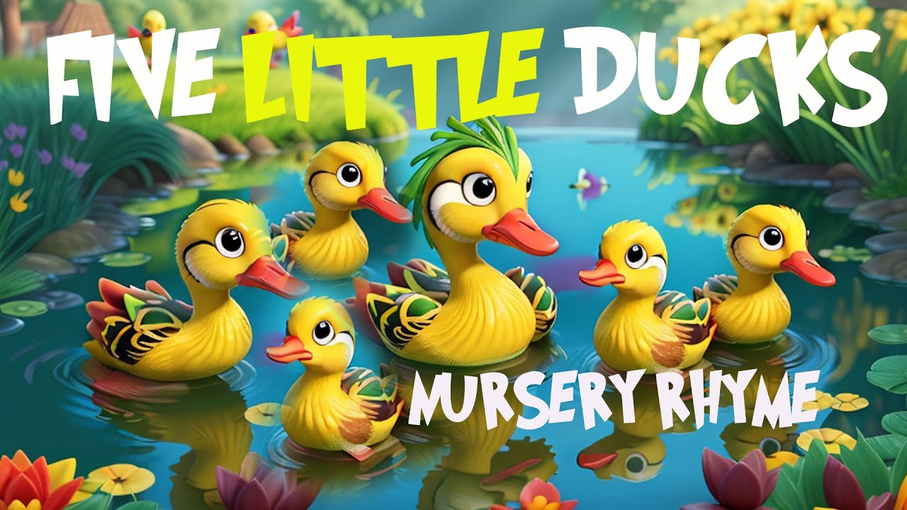 Five Little Ducks | Nursery Rhyme for Kids | Children songs
