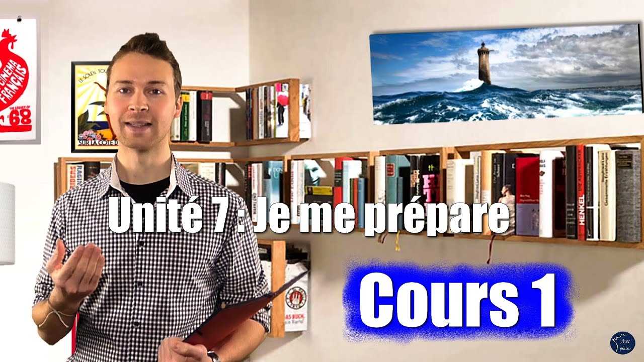 Französisch lernen online / für Anfänger / Unité 7 Cours 1
