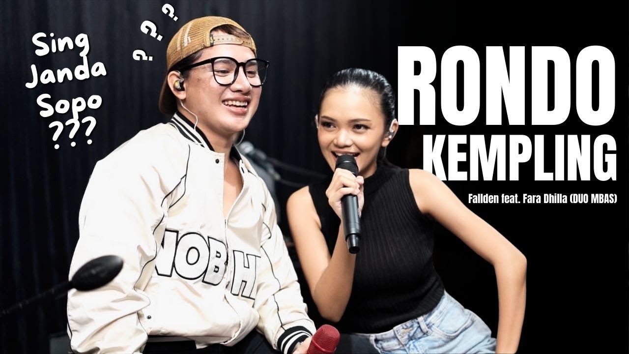RONDO KEMPLING - Fallden feat. Fara Dhila (Duo Mbas)