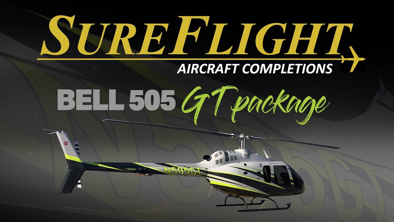 Bell 505 GT Package by SureFlight