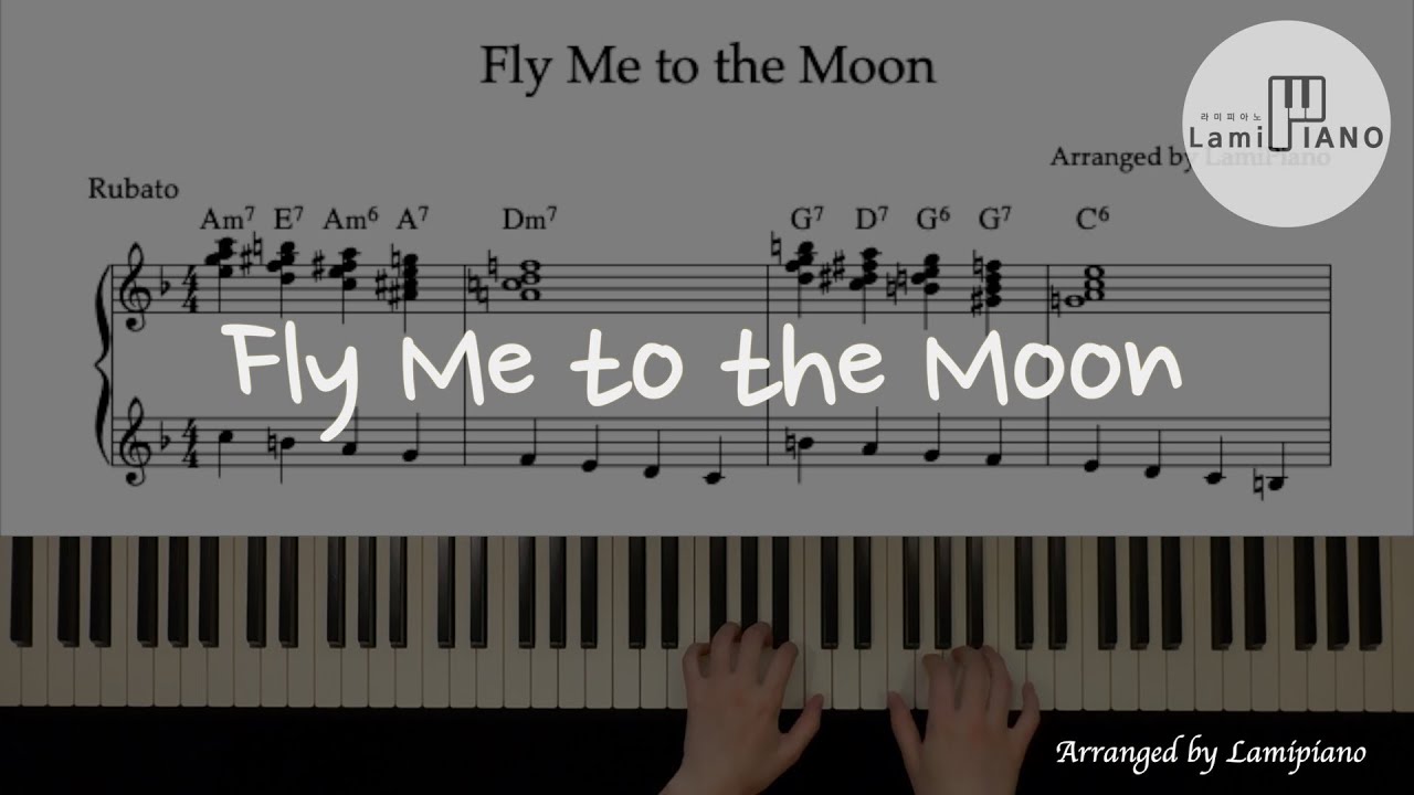 Fly Me to the Moon / Arranged for solo piano / Sheet Music