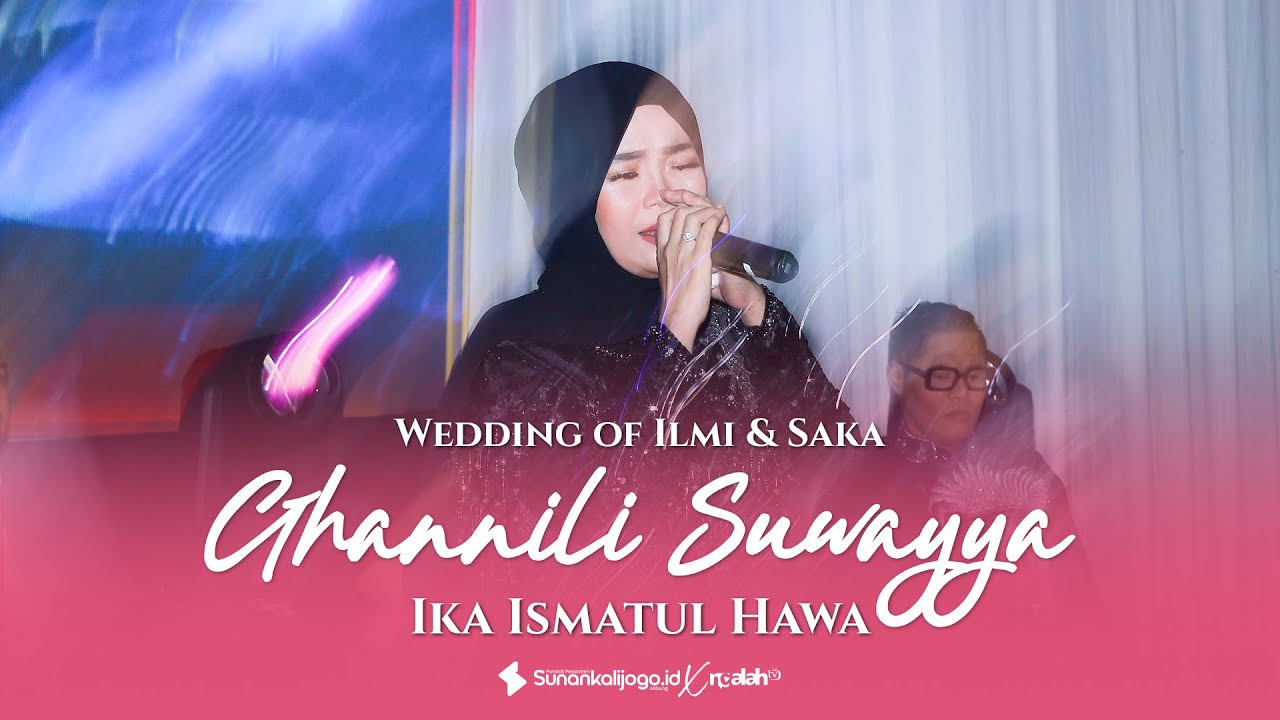 Ika Ismatul Hawa - Ghannili غنيلي شوي شوي