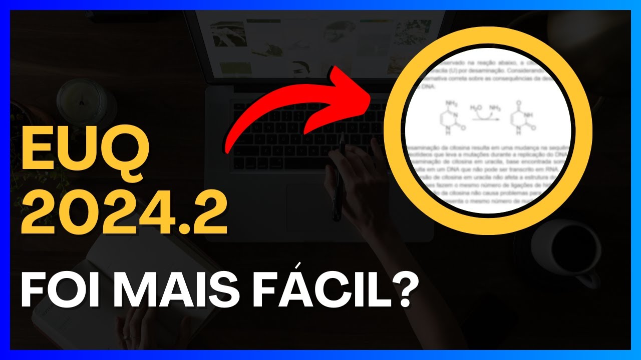 Exame Unificado de Qu&iacute;mica 2024 2 - Gabarito comentado! [EUQ]