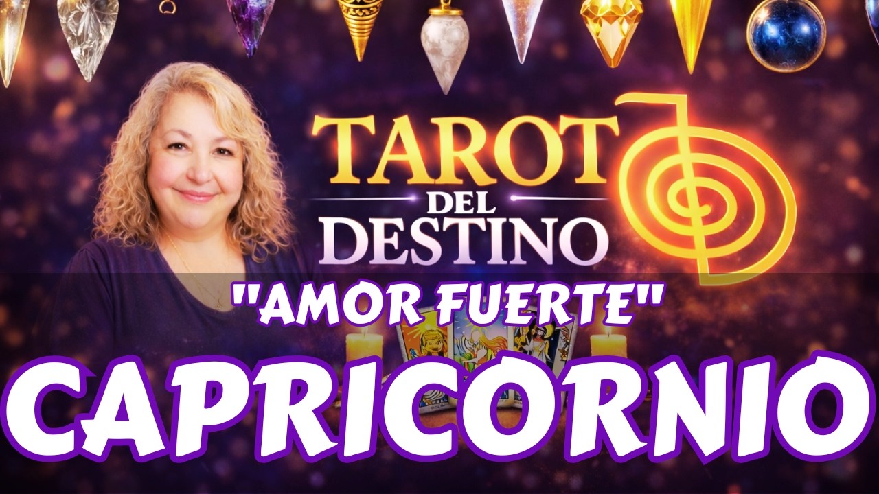 CAPRICORNIO ♑ LUCHA… DEJA LA DESCONFIANZA, ESTE AMOR ES FUERTE | Tarot del Destino #capricornio