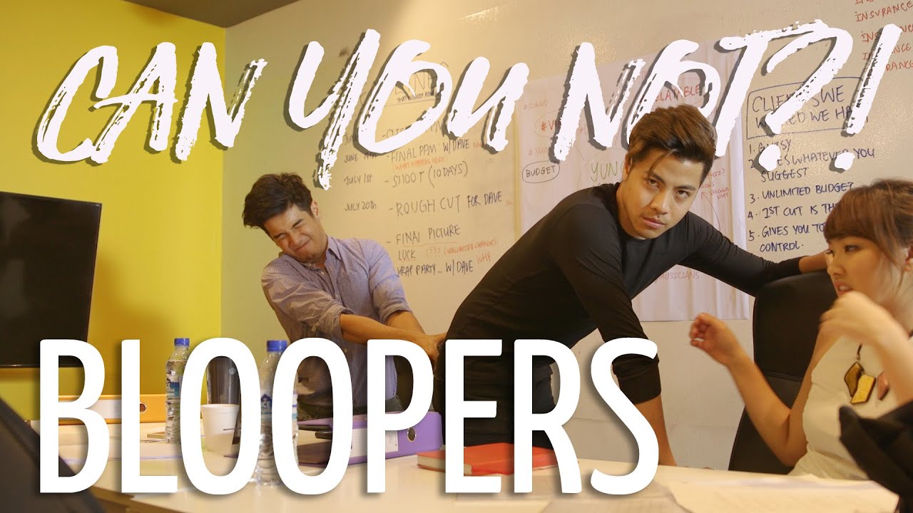 Can You Not?! Bloopers