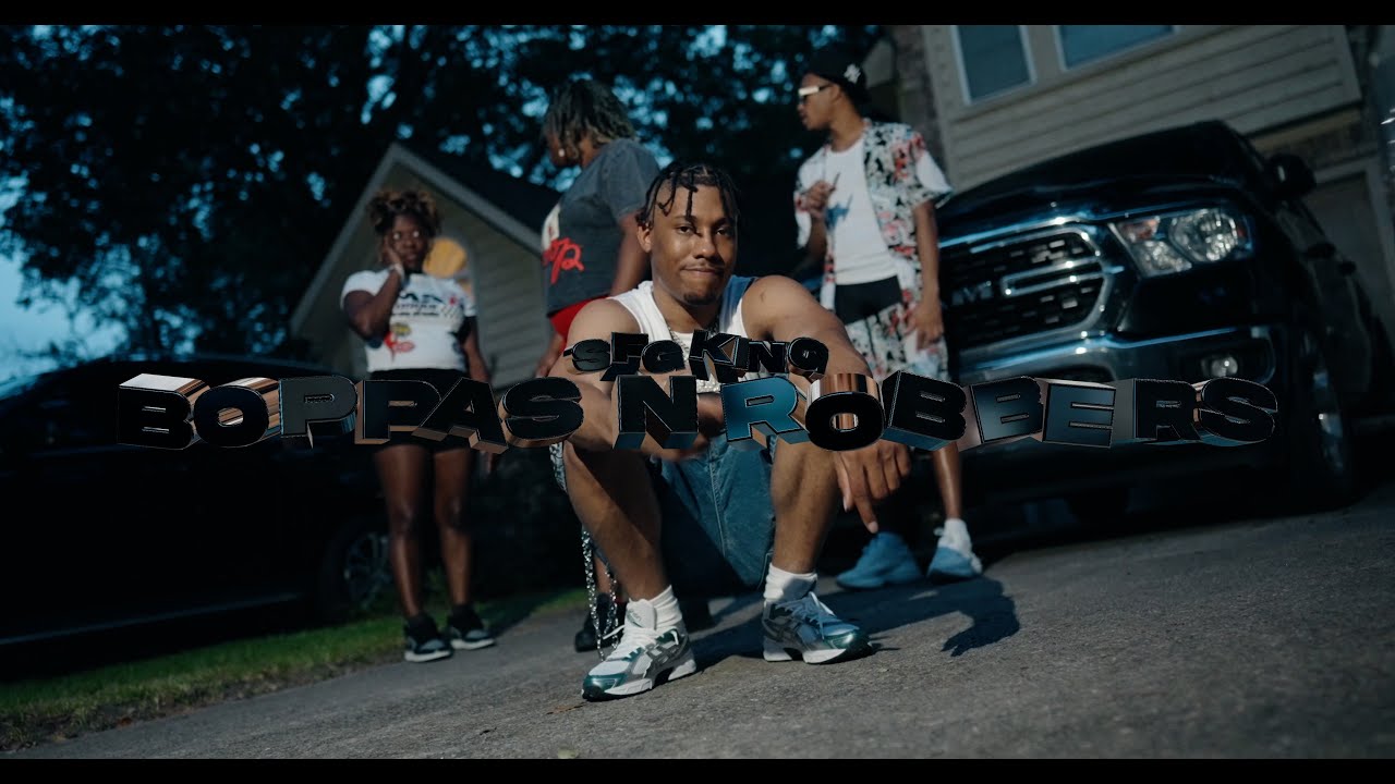 SFG King - BOPPAS N ROBBERS (Official Video) @braijuan1 @dndvisuals843