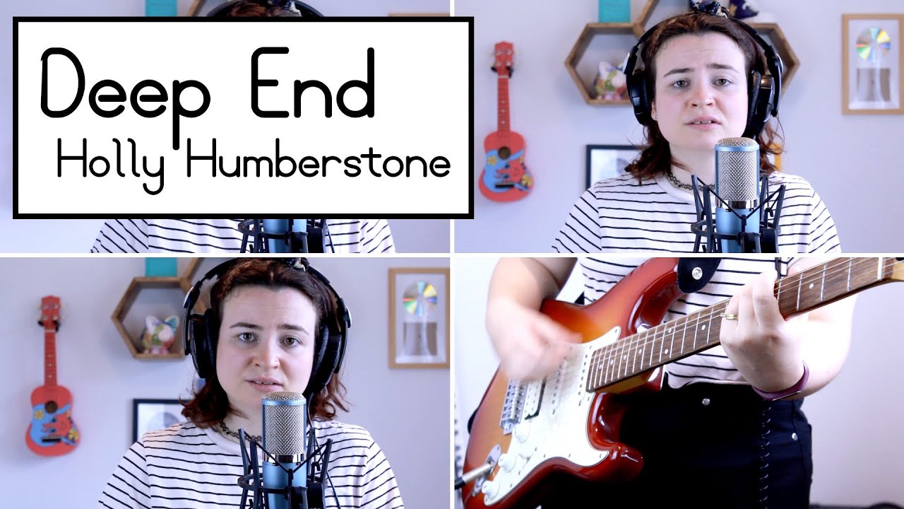 Deep End // Holly Humberstone (Cover)