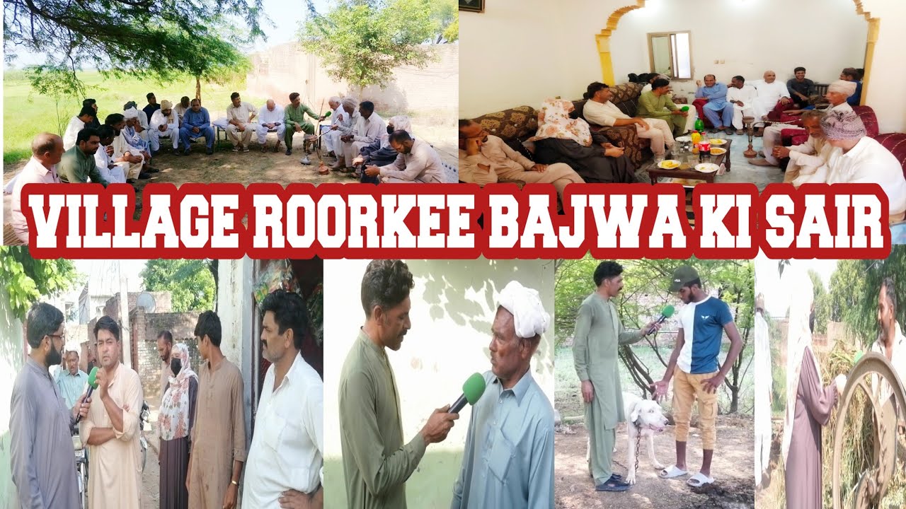 VILLAGE ROORKEE BAJWA | KI SAIR TEHSIL PASRUR | DISTRICT SIALKOT | PUNJABI BAITHAK CHAWINDA