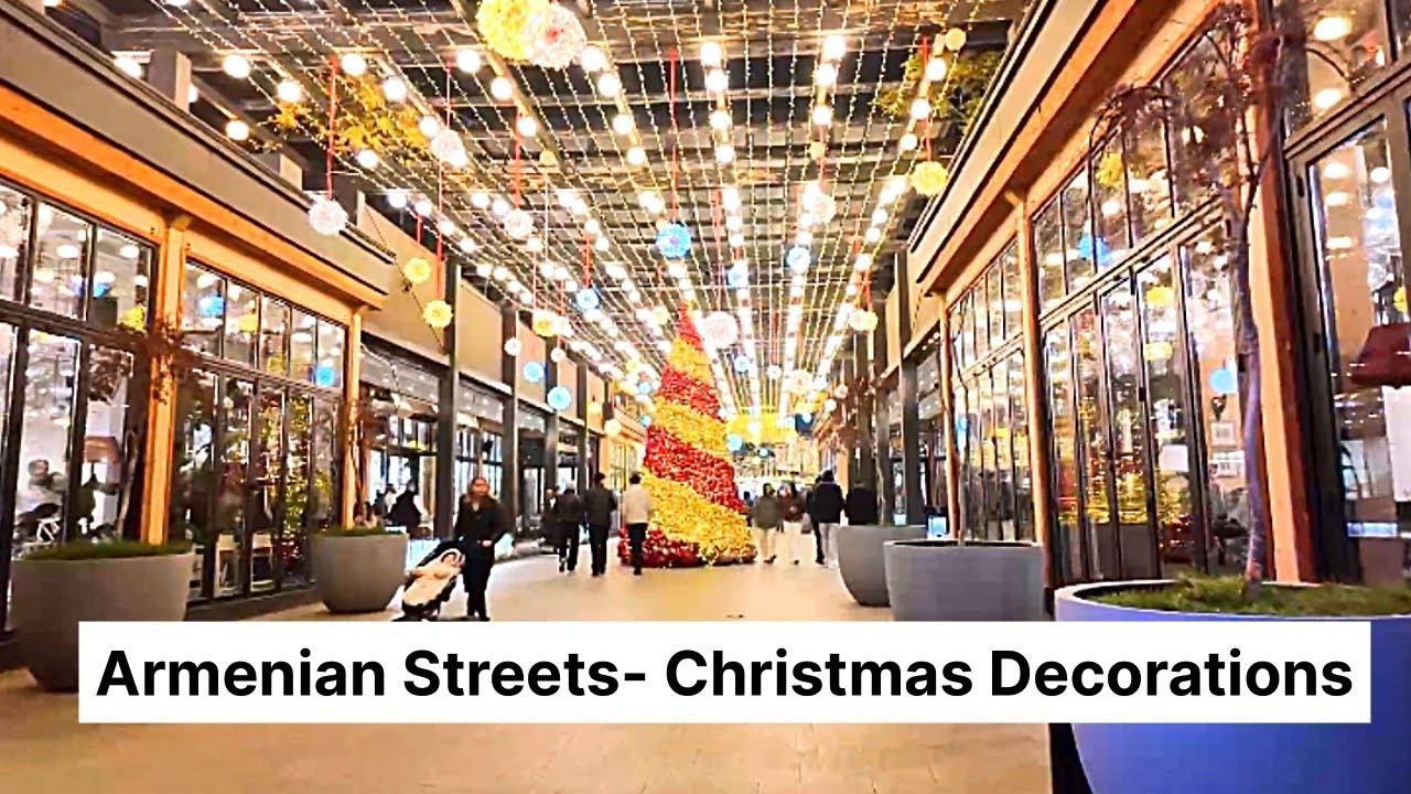 Christmas decorations on the streets of Armenia | Dec 2025