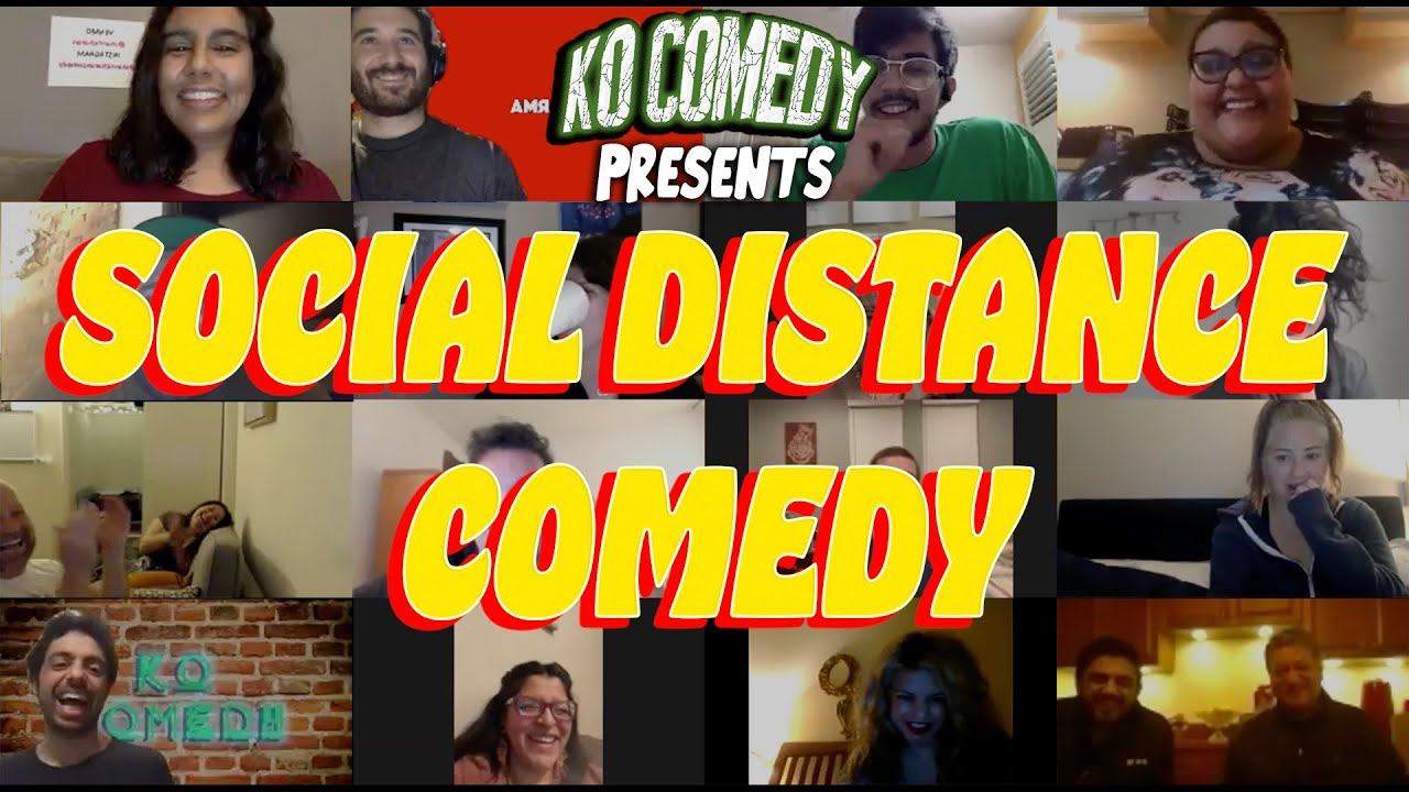 Social Distance Comedy Highlight Reel