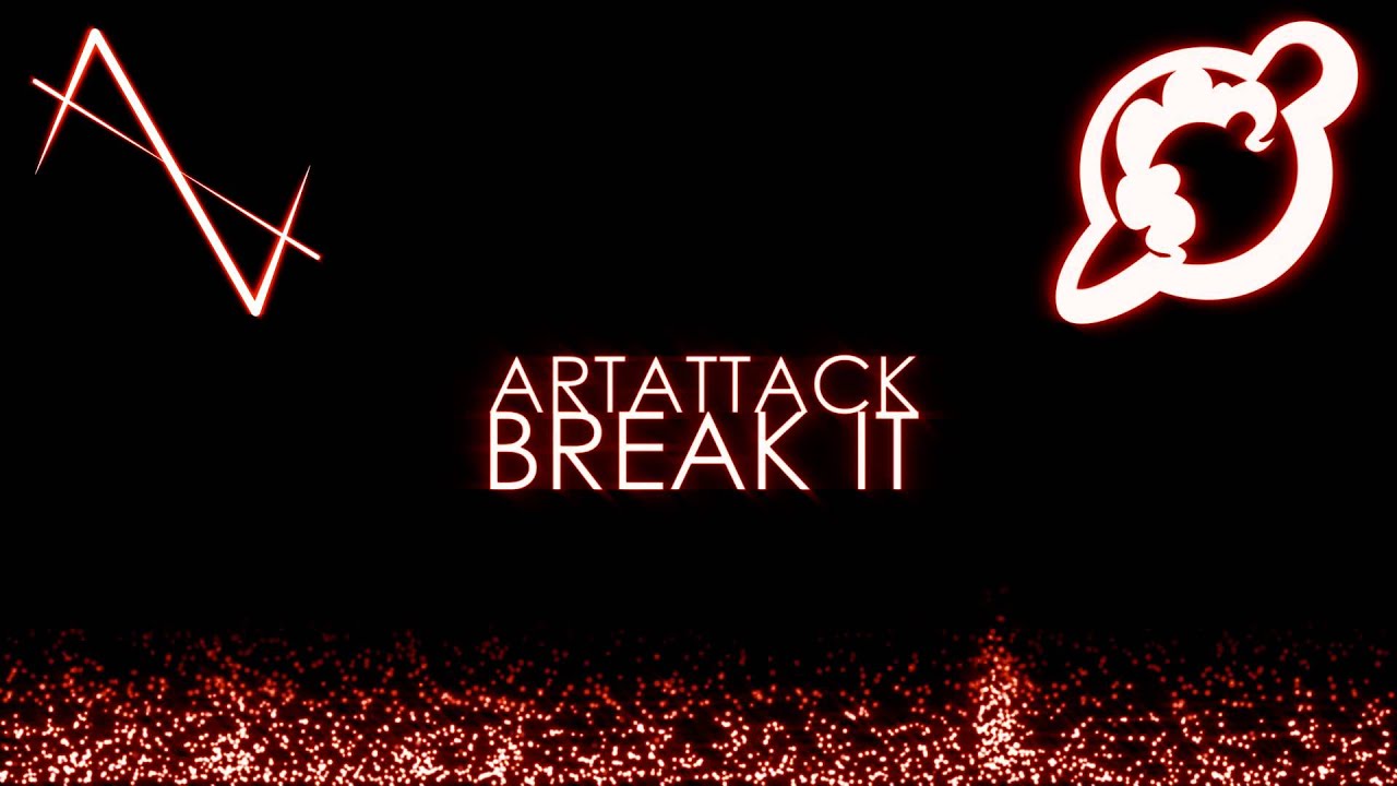 ArtAttack - Break It (Balloon Party) [FULL VERSION]