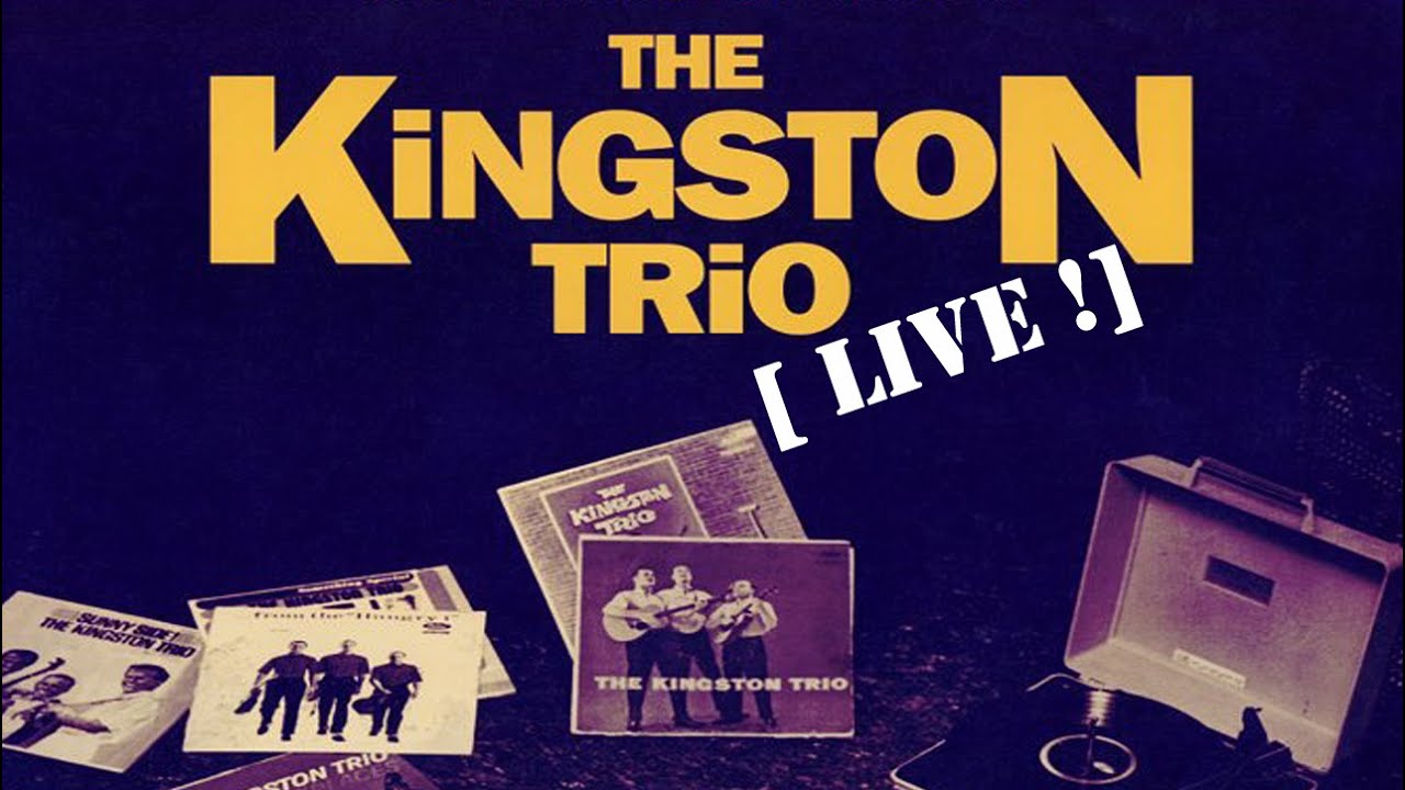 KINGSTON TRIO  