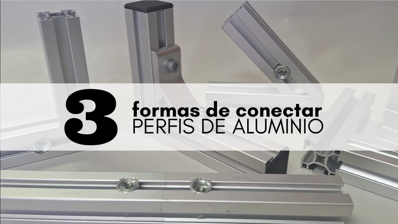 Como Conectar Perfis de Alumínio: Veja as 3 Formas Mais Usadas | ALU-CEK