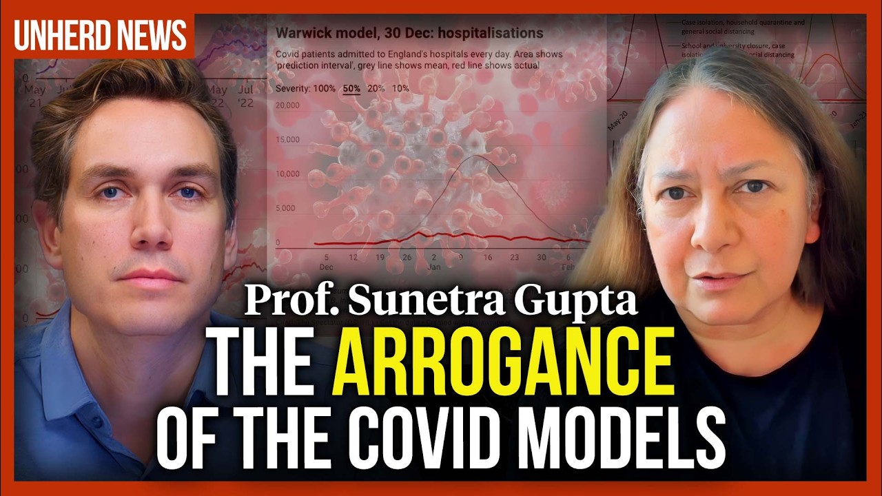 Prof. Sunetra Gupta: The arrogance of the Covid models