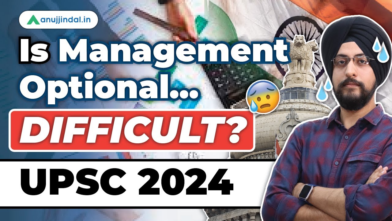 UPSC 2024 Strategy | UPSC Management Optional | Level of UPSC Management Optional | Anuj Jindal