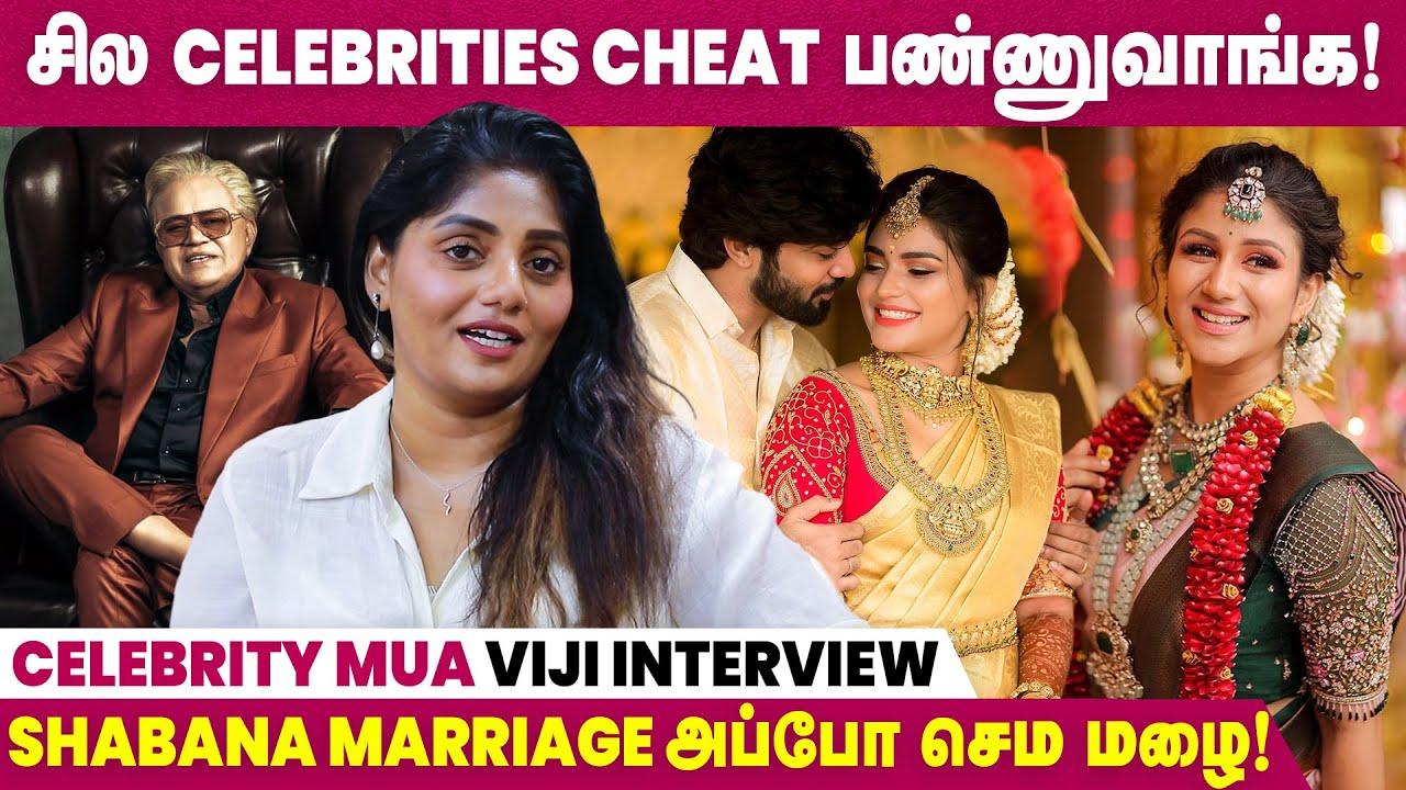நான் பண்ண Makeup Look-கு Credits-ல வேற Makeup Artist Name போட்டாங்க - Makeup Artist Viji Interview